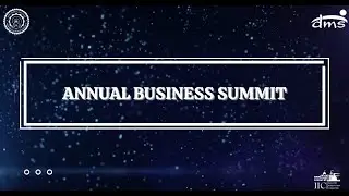 Annual Business Summit 2022 || DMS IIT Delhi || Industry Interaction Committee || Stay tuned