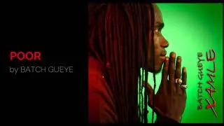 POOR by BATCH GUEYE | World music | West African Griot Music | Soulful Vocals