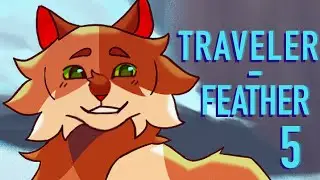 Traveler-Feather | Skeleton Song | [ part 5 ] | COLLAB WITH @IvyBall