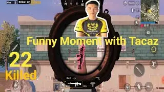 Funny Moment In Pubg With Tacaz || #tacaz || Pubg Mobile