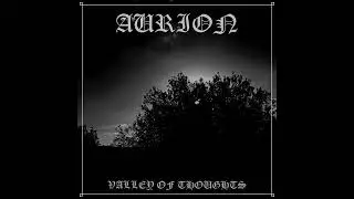 AURION - VALLEY OF THOUGHTS (Official Audio)