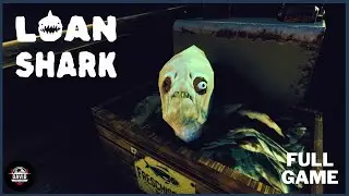 Loan Shark | FULL HORROR GAME - Gameplay Espa&ntilde;ol