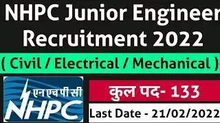 NHPC junior Engineer (civil/electrical/mechanical) Recruitment 2022 || NHPC junior Engineer vacancy