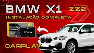 INSTALANDO CARPLAY ZZ2 NA BMW X1 - PARTE 1