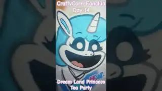 🤍🌈CraftyCorn Fanclub Day 14: Dream Land Princess Tea Party🌈🤍