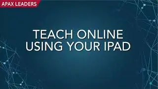 Online teaching with iPad