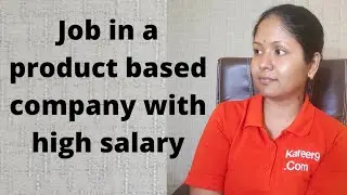 How to get job in a Product Development Company with High Salary