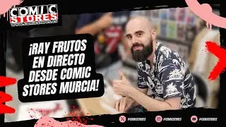 🎨 &iexcl;Ray Frutos dibujando en directo desde Comic Stores Murcia!