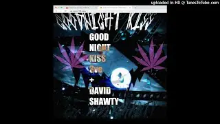 3VE - goodnight kiss feat. david shawty