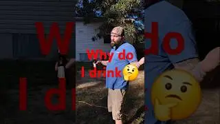 why drink beer #beer #beerconsumption #countryboy #funny #drinkingbeer