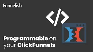 Programmable on your ClickFunnels' order form | Funnelish&trade;