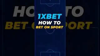 Sports betting online in 1xbet #1xbet #sportsbetting #howtobet