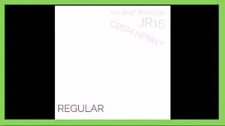 Ahunnit Seasons x JR15 x CBSM Henny - 