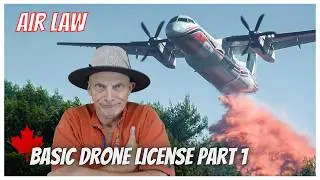 Air Law for Drone Pilots in Canada &mdash; No Nonsense Study Guide