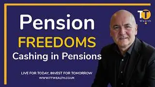 Pension Freedoms - Cashing In Pensions