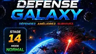Galaxy d&eacute;fense normal &eacute;tape 14 parfaite compl&eacute;tion stage clear 