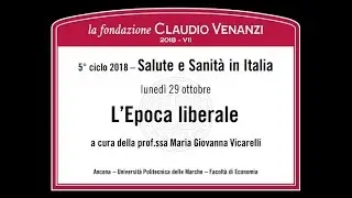 Salute e Sanit&agrave; in Italia - L'epoca liberale - la fondazione Claudio Venanzi