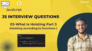 03-JavaScript Hoisting in Functions Explained | شرح الرفع في جافاسكربت داخل الدوال
