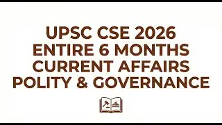 Don't Miss Out on Top 2025 Polity Current affairs for UPSC CSE 2026