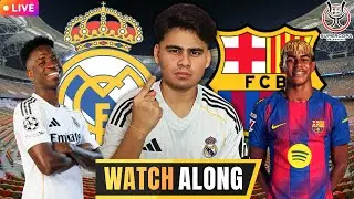 Real Madrid vs Barcelona El Cl&aacute;sico Live WATCHALONG | Super Copa De Espana Final |