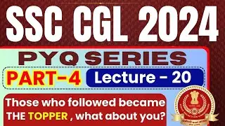 GK FOR SSC CGL 2024 | PYQ SERIES PART 4 | LEC-20 | PARMAR SSC