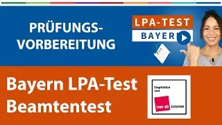 LPA Test Bayern - Beamtentest | Testfragen im #einstellungstest und #eignungstest #bayern #prüfung