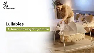 R for Rabbit Lullabies - The Auto Swing Baby Cradle