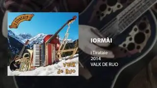 i Tirataie - Iormài