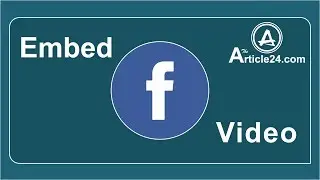 How To Get Embedded Code For Facebook Video (Multiple Ways)