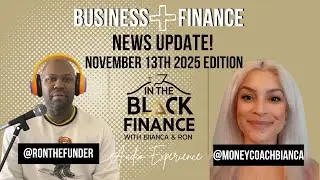 In The Black Finance News Update (11/13/25)