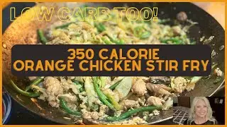 LOW CALORIE-LOW CARB ORANGE CHICKEN STIR FRY! DINNERS IDEAS LESS THAN 500 CALORIES!