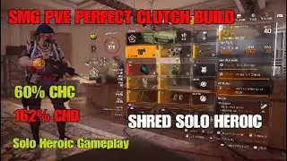 Division 2 Warlords SMG PVE Perfect Clutch Build + Solo Heroic Gameplay