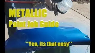 CAR PAINTING: Spraying Blue Metallic and Clear From Home