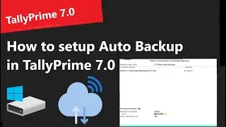 Как настроить автоматическое резервное копирование в TallyPrime 7.0