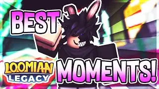 My BEST Loomian Legacy Moments! (Compilation)