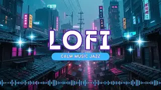 📌 Relaxing Lofi Hip Hop for Focus, Study & Sleep | 🌧️ Rain Ambience Live