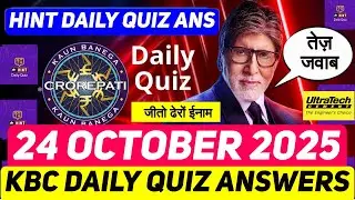 KBC 24 October 2025 Answers 🔥 | Daily Hint Quiz + Ultratech Registration Answer | Play Along Today