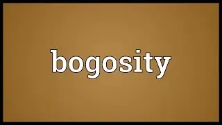 Bogosity Meaning