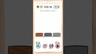 Brain test [ Level 138 ] How to build a tower?