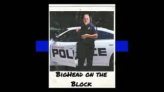 BIGHEAD ON THE BLOCK TRAILER