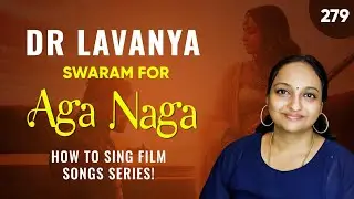 | Swaram for Aga Naga | PS2 | Dr Lavanya | A R Rahman | Carnatic Notes | Notations | Shakthisree |