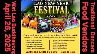 Wat Lao Buddhavong: UNDER NEW MANAGEMENT! Please, come & celebrate our New year! April, 26 2025