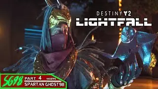 Destiny 2 LIGHTFALL: Walkthrough Part 4 - 4K60FPS (No Commentary)