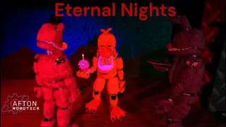 |GMOD FNAF| Eternal Nights |Season 1: Afton Robotics| |Episode 11: Chica Awakens|