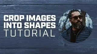 How to Crop An Image Into Any Shape with Photoshop