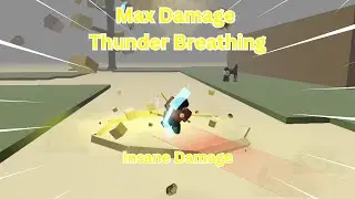 Max Thunder Breathing Showcase[Project Slayers]