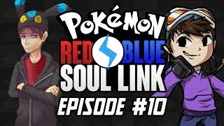 Pok&eacute;mon Red & Blue Soul Link Randomized Nuzlocke! #10 | &ldquo;Trash&rdquo; | w/ Rekcana and Smkgaming05