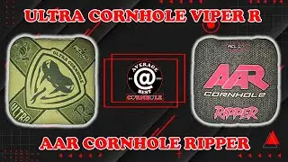 Ultra Cornhole Viper R and AAR Cornhole Ripper Comparison