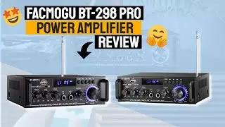 Budget Power Amplifier 2023! || Facmogu BT-298 Pro Review