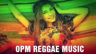Tagalog Reggae Songs Nonstop 2019 - Tagalog Reggae Remix 2018 - New Tagalog Reggae 2019